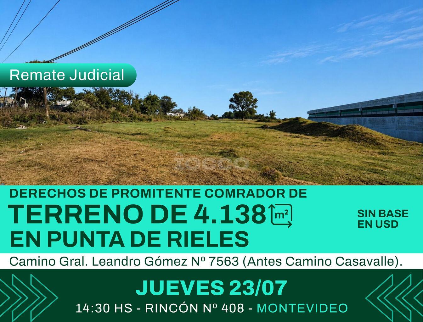 Ref: 1002, REMATE DERECHOS DE PROMITENTE COMPRADOR DE TERRENO EN PUNTA DE RIELES
